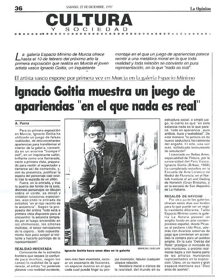 Ignacio Goitia muestra un juego de apariencias "en el que nada es real"